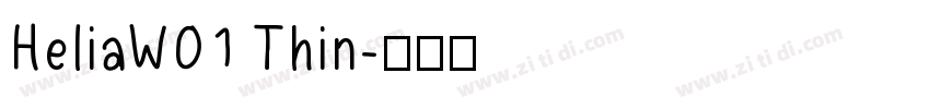 HeliaW01 Thin字体转换